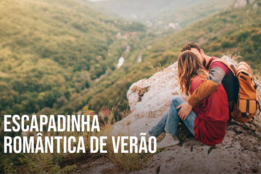 Escapadinha Romântica de Verão